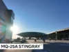 ABD Donanması Uçaklarının Yakıt İkmalinde Kullanılacak MQ-25 Stingray Drone’un Testlerine Başlandı